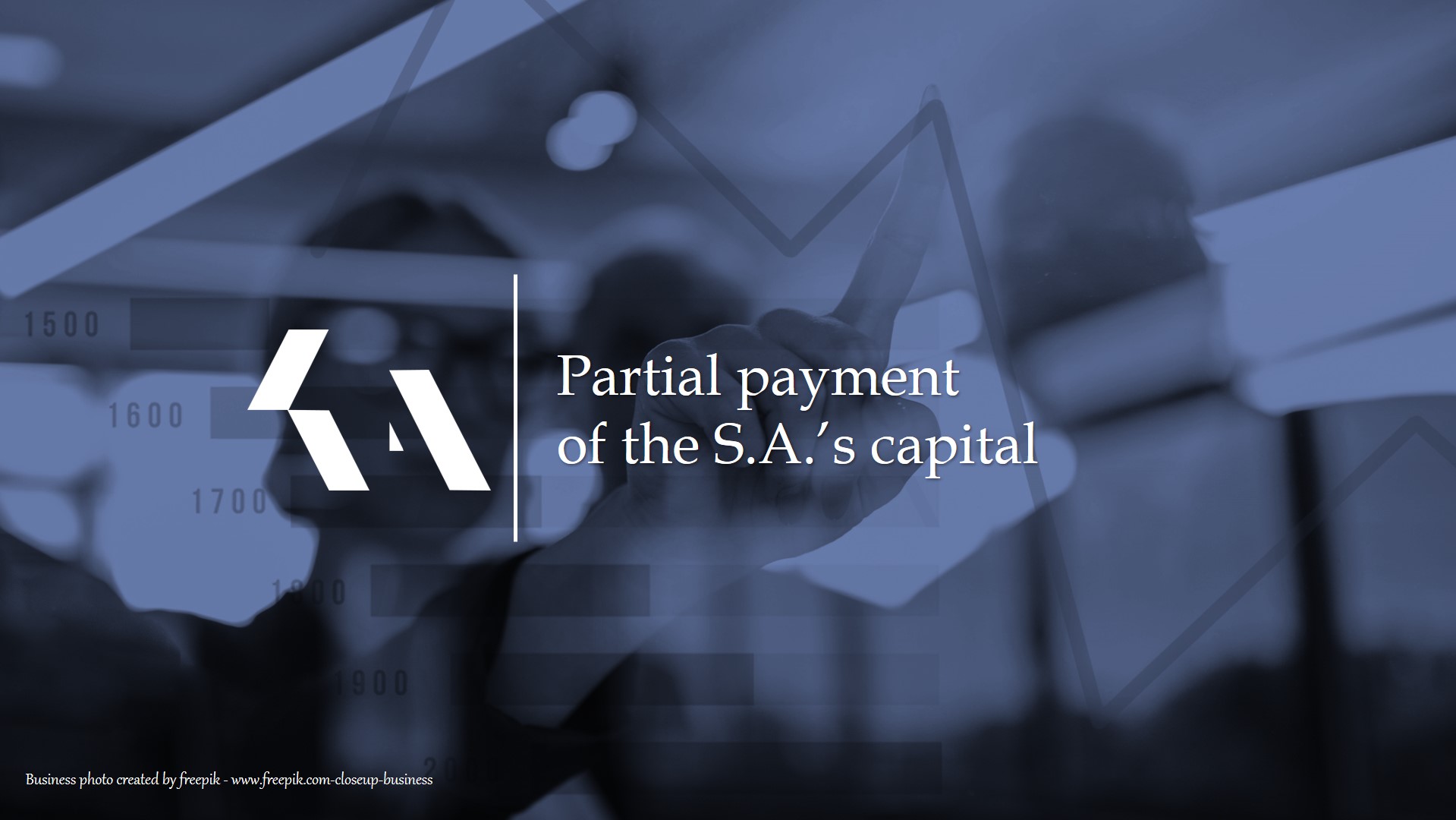 Partial payment of the SA’s capital