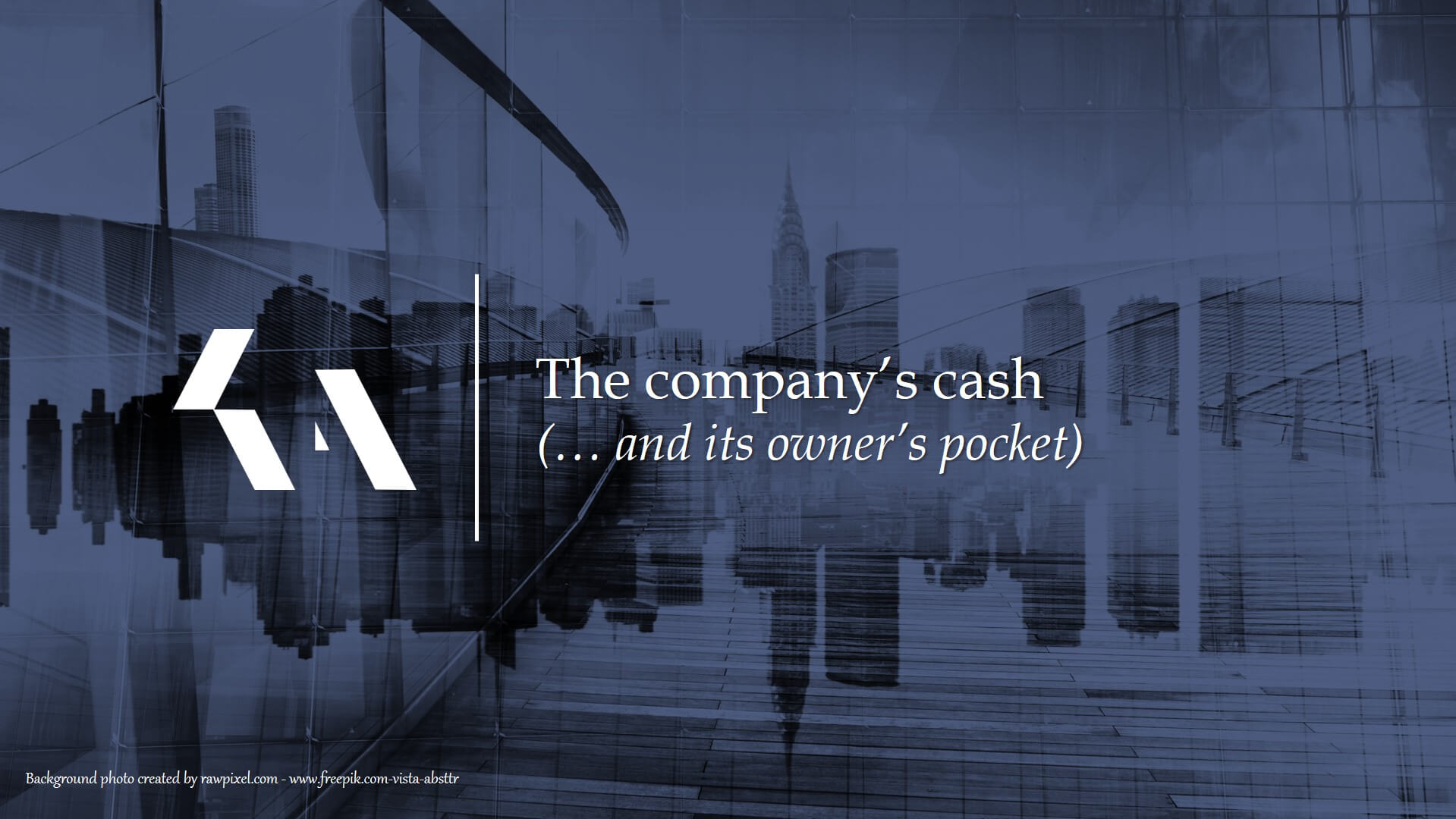 The company’s cash (… and its owner’s pocket)